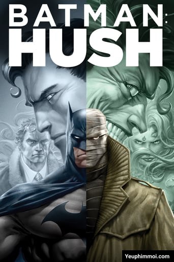 Batman: Hush – Kẻ Thù Chết Người